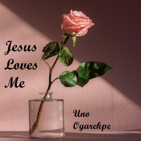 Jesus Loves me | Boomplay Music
