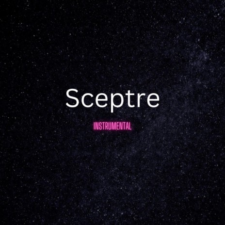 Sceptre (motivational inspirational instrumentals)