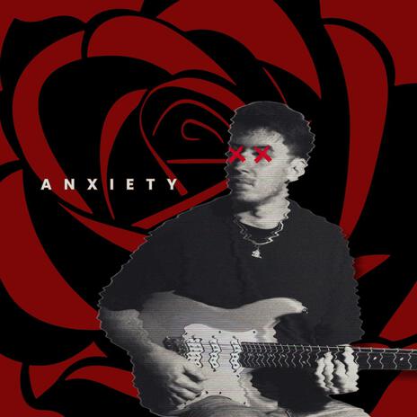 Anxiety | Boomplay Music