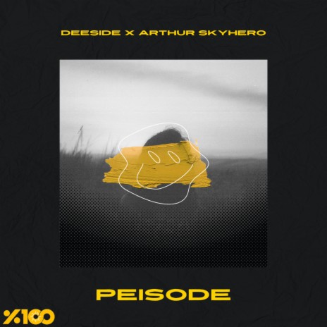 Peisode ft. Arthur SkyHero | Boomplay Music