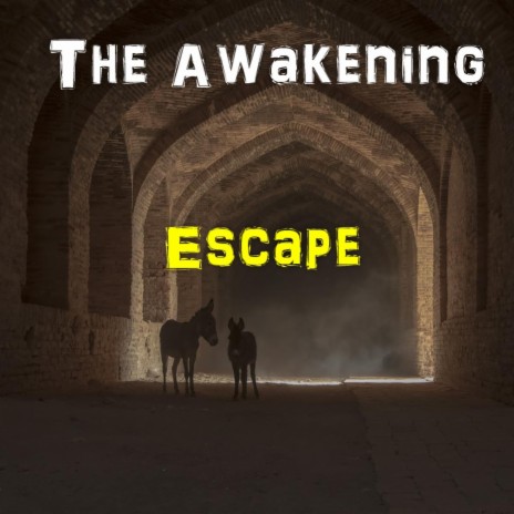 Escape