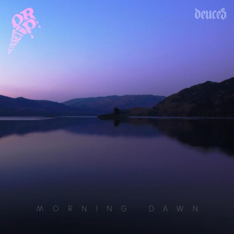 Morning Dawn | Boomplay Music