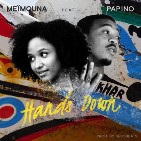 Hands Down ft. Lara Mbaye | Boomplay Music