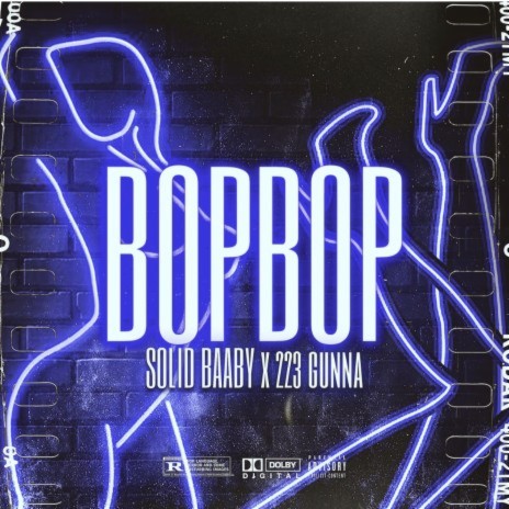 BOP BOP ft. 223 Gunna