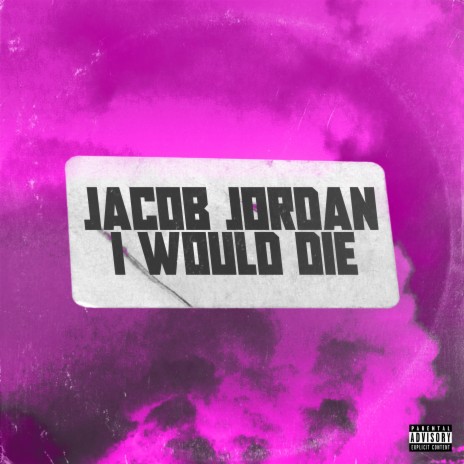 I Would Die ft. Peach Juice & Second Chance Sounds | Boomplay Music