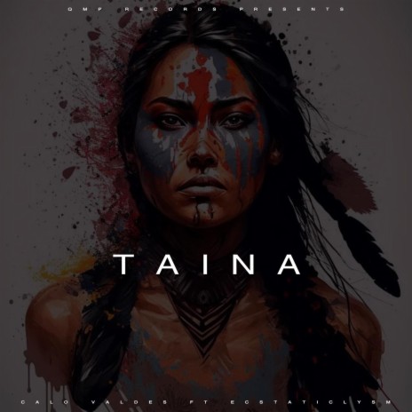 Taina ft. Calo Valdes & Ecstaticlysm | Boomplay Music