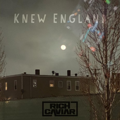 KNEW ENGLAND | Boomplay Music