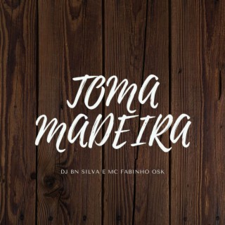 TOMA MADEIRA