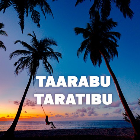 TAARAB 1 Taarab Taratibu | Boomplay Music