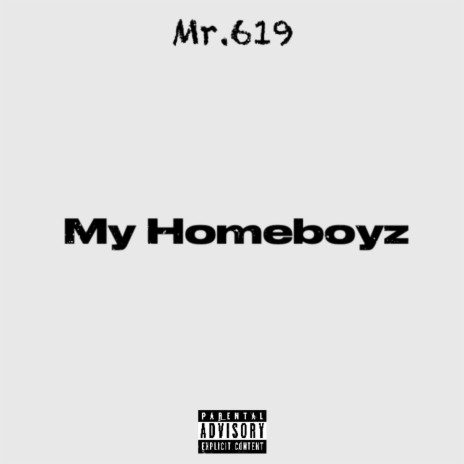 My Homeboyz | Boomplay Music