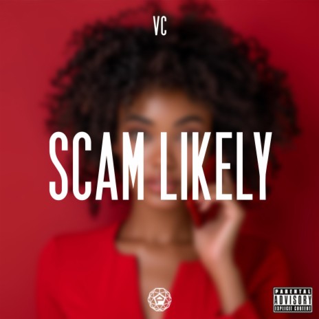 Scam Likely | Boomplay Music