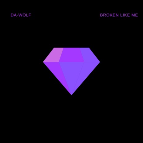 Broken Like Me | Boomplay Music