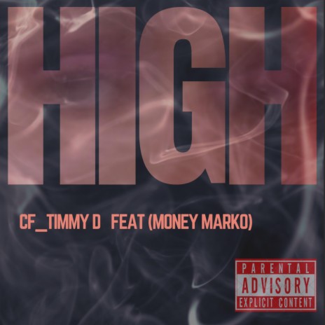 HIGH ft. Money Marco | Boomplay Music