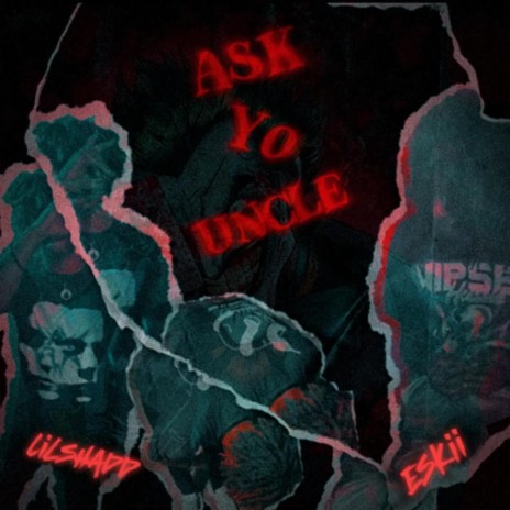 Ask Yo Uncle ft. Eskii | Boomplay Music