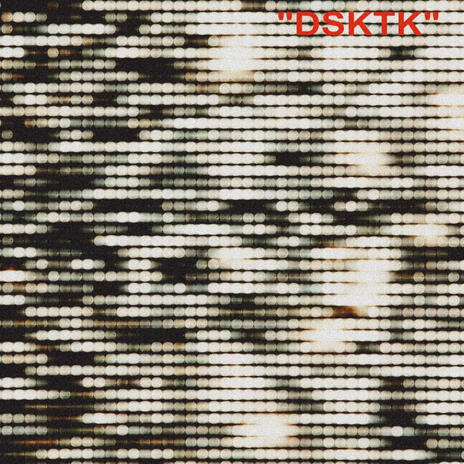 DSKTK | Boomplay Music