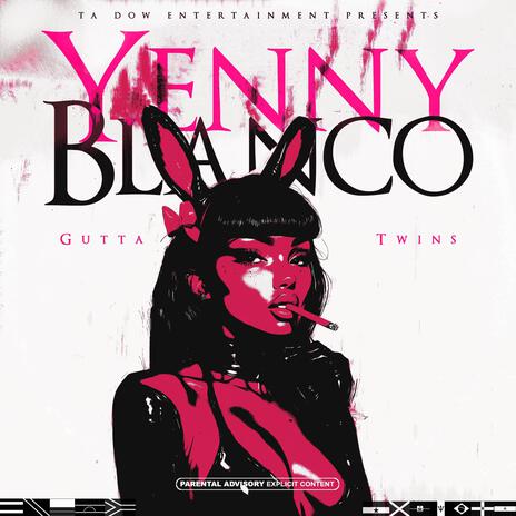 Yenny Blanco | Boomplay Music