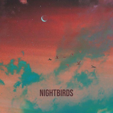 Nightbirds