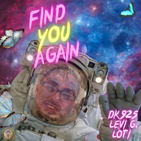 Find You Again ft. Levi G & LOTI | Boomplay Music