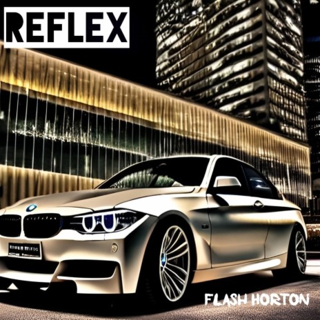 Reflex | Boomplay Music