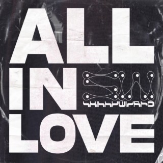 All In Love