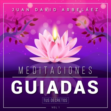 Meditación Guiada para Dormir Profundamente ft. Tus Decretos | Boomplay Music