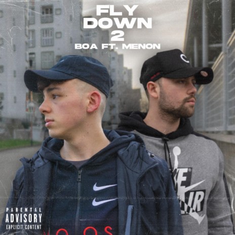 Fly Down 2 (feat. Menon) | Boomplay Music