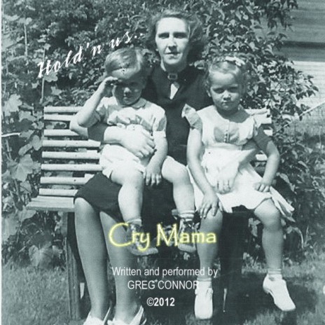 Cry Mama | Boomplay Music