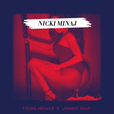 Nicki Minaj ft. Johnny Guap | Boomplay Music