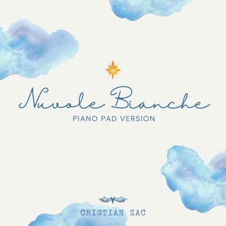 Nuvole Bianche (Piano Pad Version) | Boomplay Music