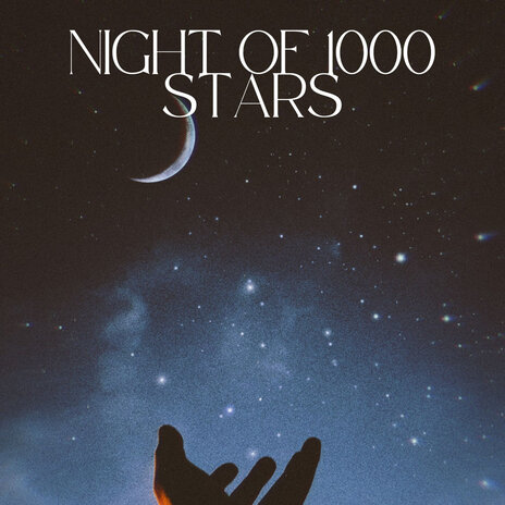 Night of 1000 Stars | Boomplay Music