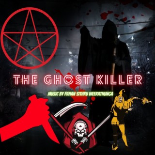 The Ghost Killer