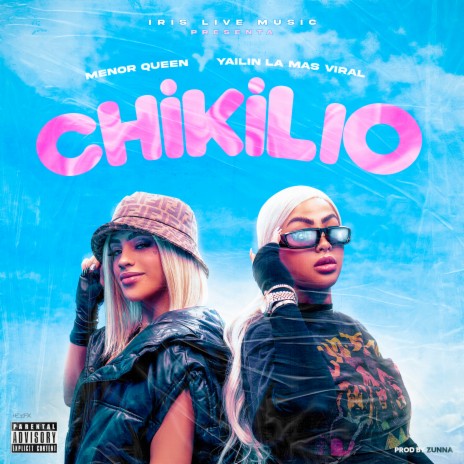 Chikilio ft. Yailin La Mas Viral & Zunna | Boomplay Music