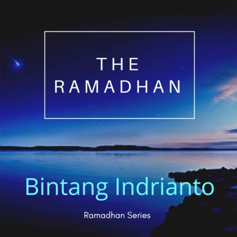 THE RAMADHAN (Ramadhan Series)