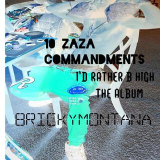 10 ZAZA COMMANDMENTS