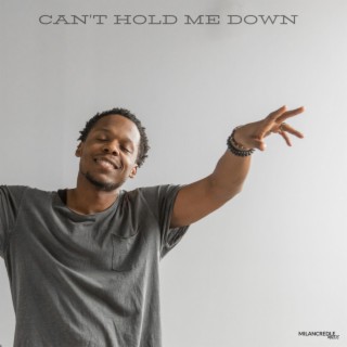 Can't Hold Me Down lyrics | Boomplay Music