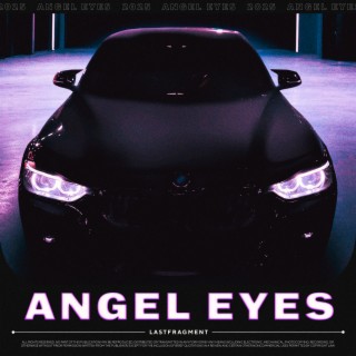 Angel Eyes