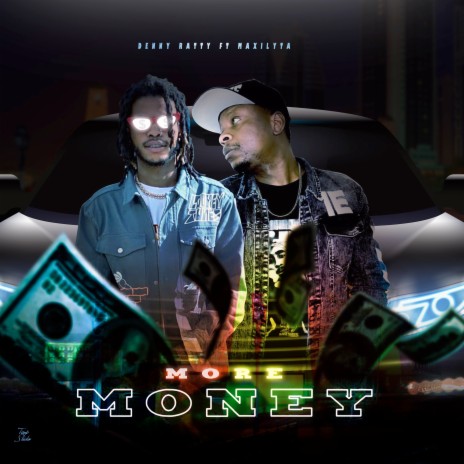 More Money ft. Maxilyta | Boomplay Music