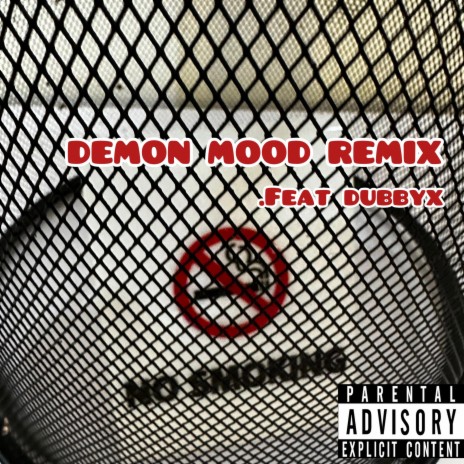 Demon Mood (Remix) ft. Dubbyx | Boomplay Music