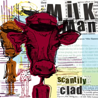 The Milk Man lyrics | Boomplay Music