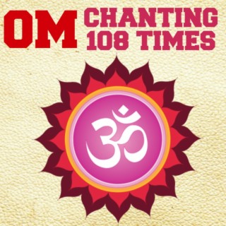 Om Chanting 108 Times