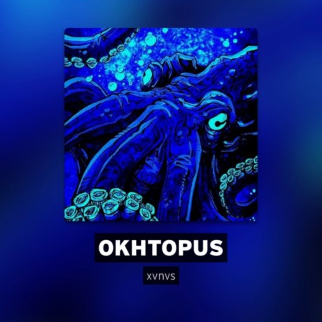 Okhtopus | Boomplay Music