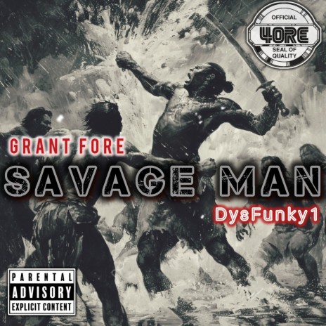 Savage Man ft. DysFunky1 | Boomplay Music