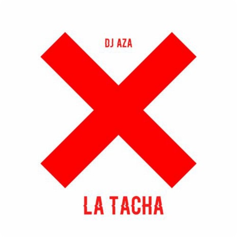 La Tacha | Boomplay Music