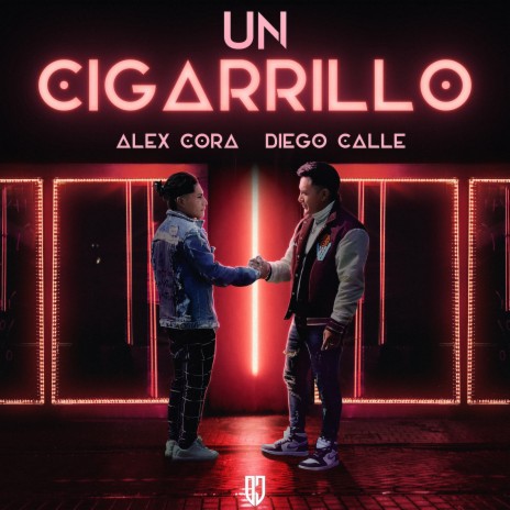 Un Cigarillo ft. DieGo Calle | Boomplay Music