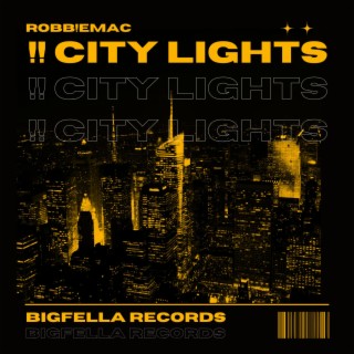 !! CiTY LiGHT$ lyrics | Boomplay Music