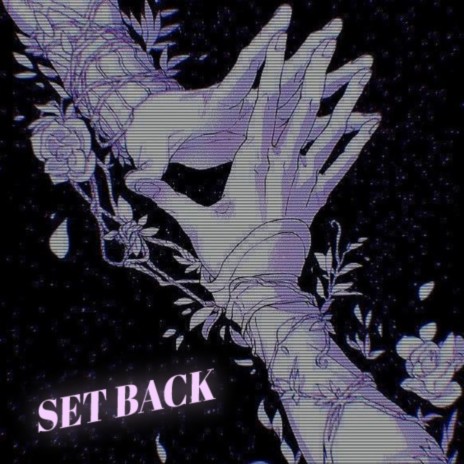 SET BACK | Boomplay Music