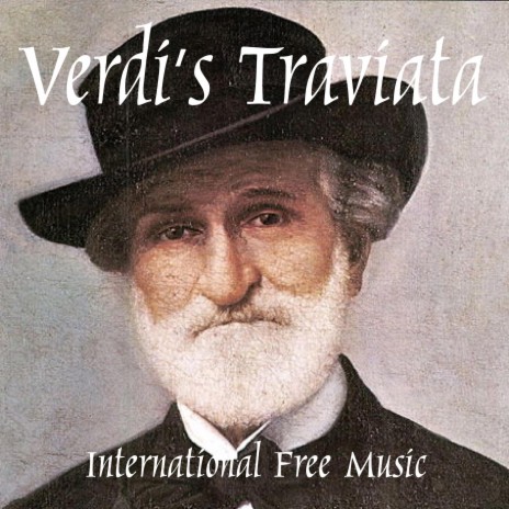 Verdi's Traviata | Boomplay Music