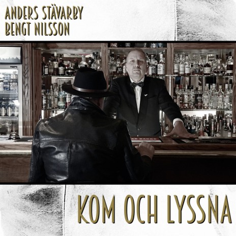 Kom och lyssna ft. Anders Stävarby | Boomplay Music