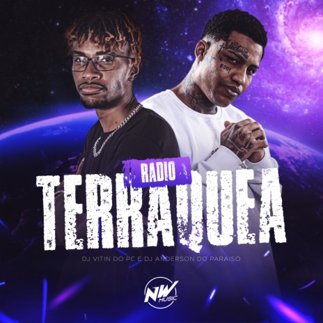 Rádio Terráquea ft. dj anderson do paraiso, Mc Rd Bala, Mc Paulin Do G & Brunno mc | Boomplay Music