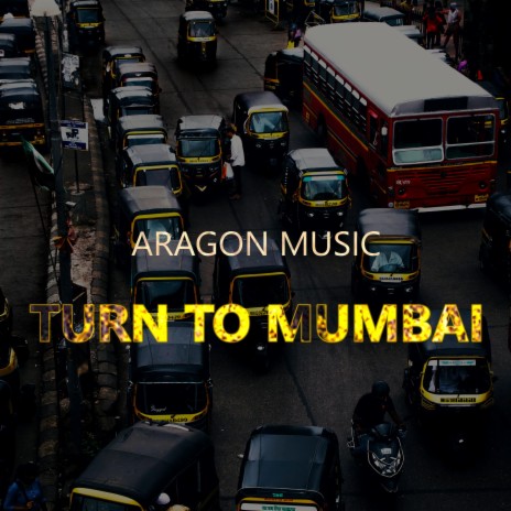 Turn To Mumbai | Boomplay Music